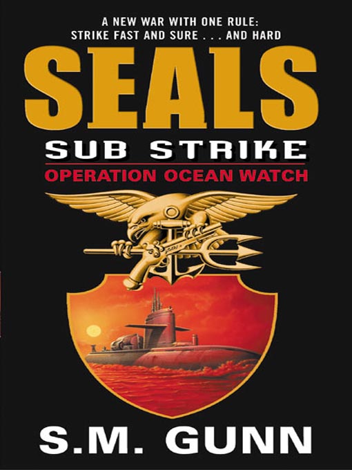 Title details for Operation Ocean Watch by S. M. Gunn - Available